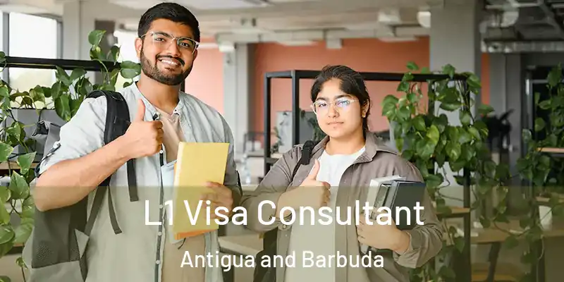  L1 Visa Consultant Antigua and Barbuda